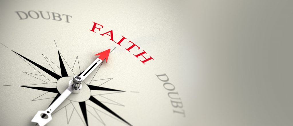 Faith or Doubts, You Decide!